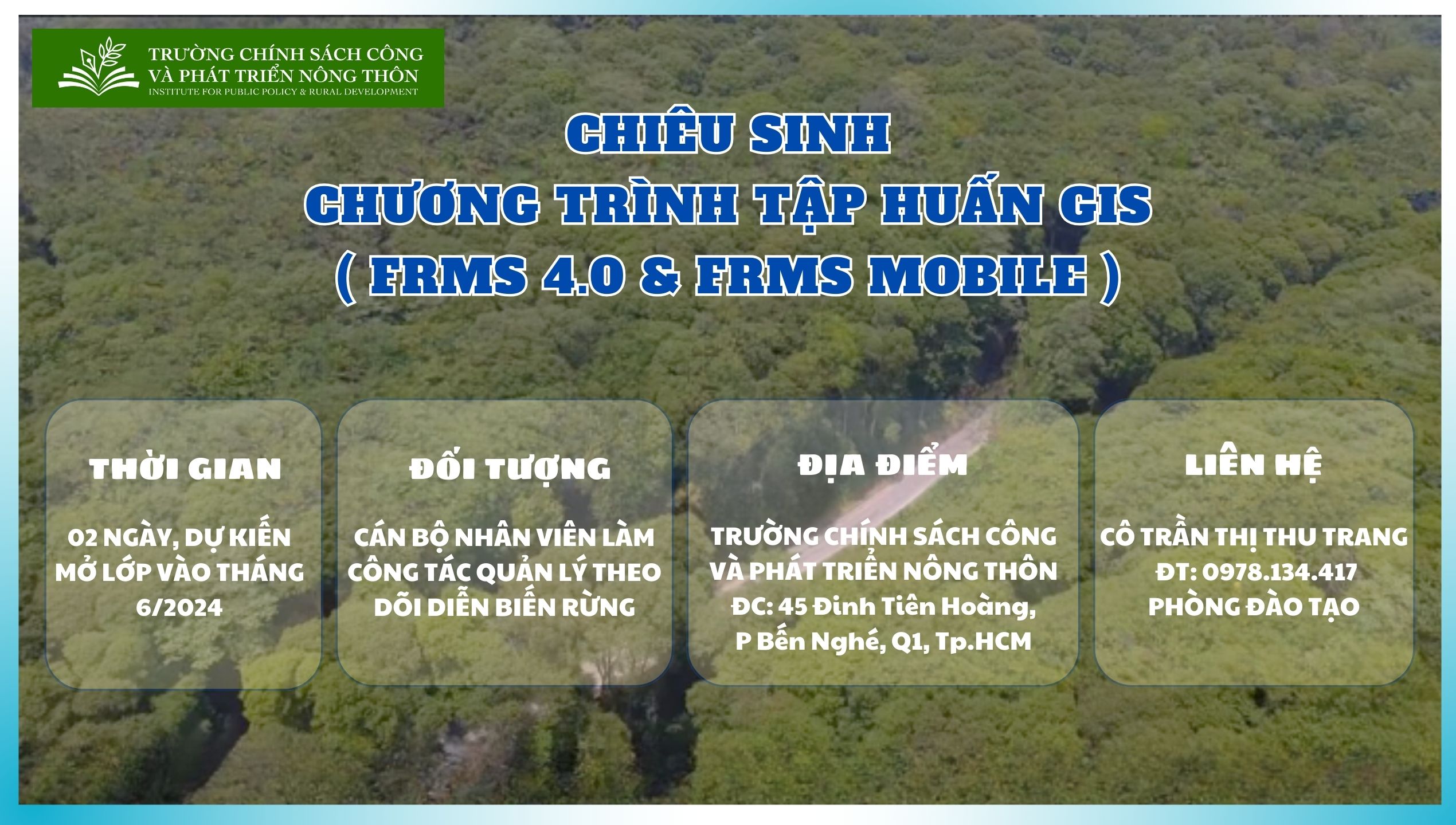 Chiêu sinh Chương trình tập huấn GIS (FRMS 4.0 và FRMS Mobile)