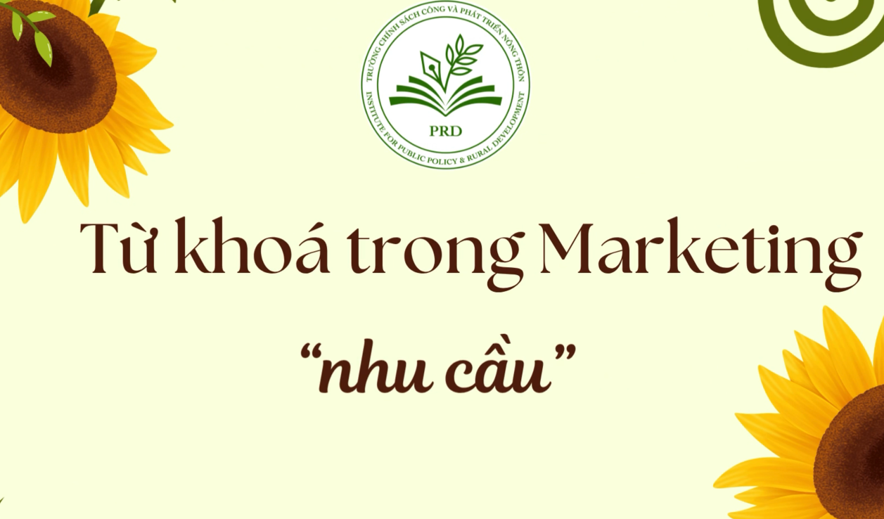 Từ khóa “nhu cầu” trong marketing