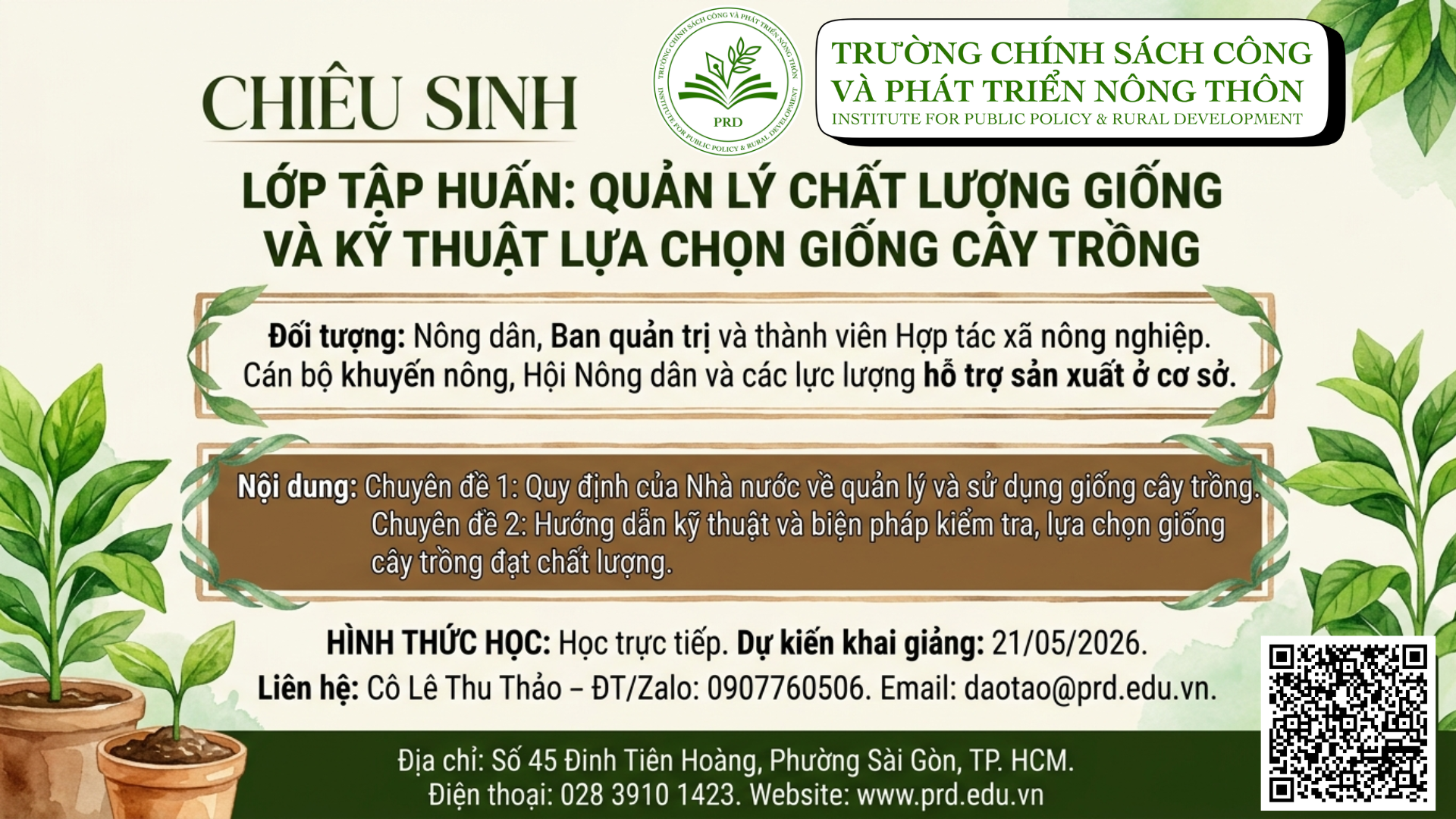 CHIÊU SINH LỚP TẬP HUẤN: “QUẢN LÝ CHẤT LƯỢNG GIỐNG VÀ KỸ THUẬT LỰA CHỌN GIỐNG CÂY TRỒNG”