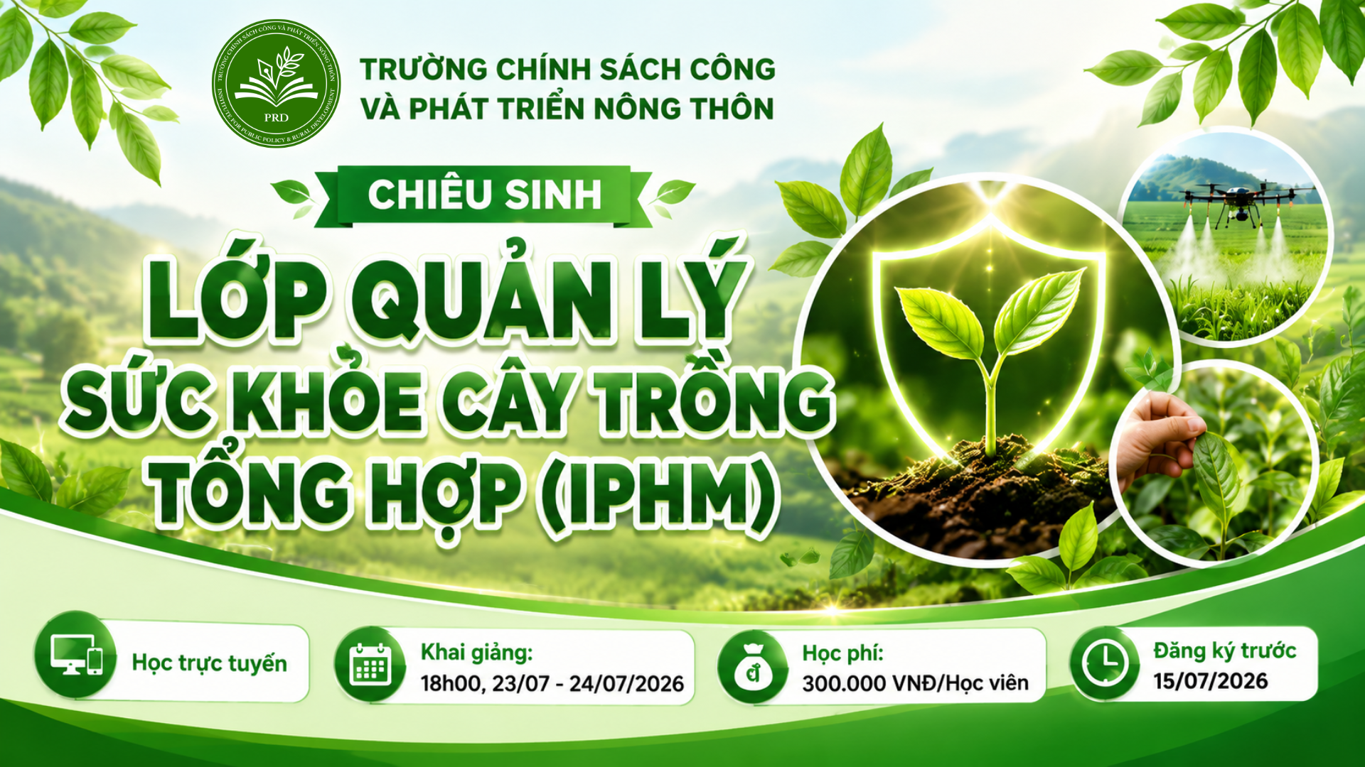 Chiêu Sinh Lớp Quản Lý Sức Khỏe Cây Trồng Tổng Hợp (IPHM) – Khóa Học Trực Tuyến 2026